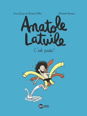 cover image of Anatole Latuile, Tome 01